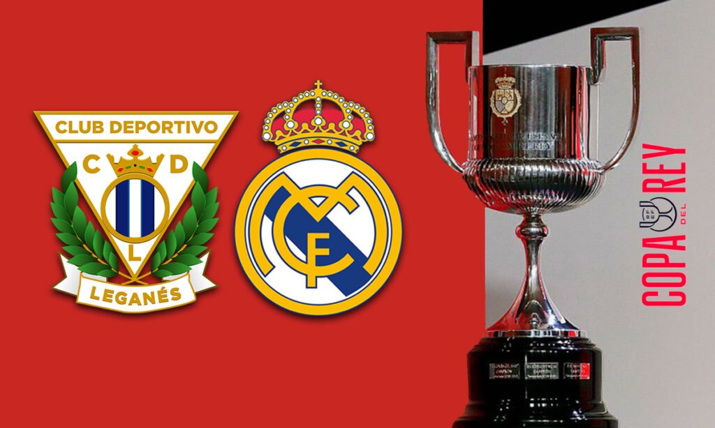 Coupe du Roi : Leganés