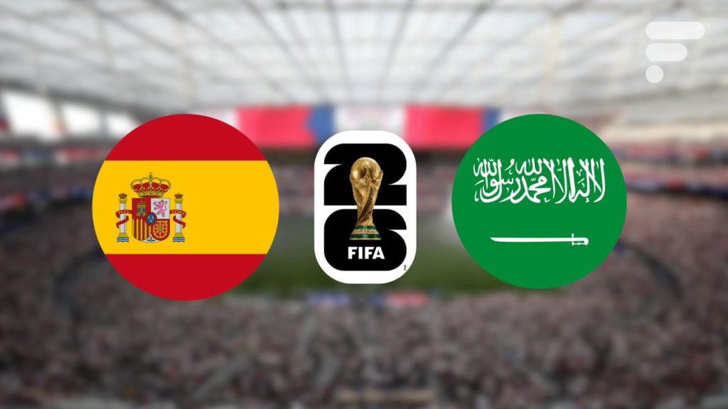 Coupe du monde 2026 : Espagne-Arabie Saoudite, les compositions officielles !